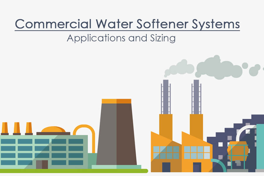 sizing commercial water softeners